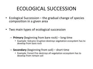 ECOLOGICAL SUCCESSION