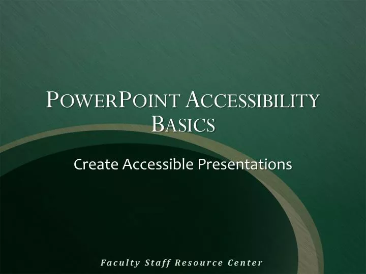 powerpoint accessibility basics