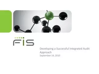 Developing a Successful Integrated Audit Approach September 14, 2010