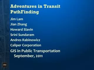 Adventures in Transit PathFinding