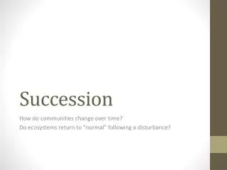 Succession