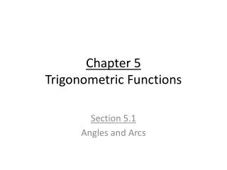 Chapter 5 Trigonometric Functions