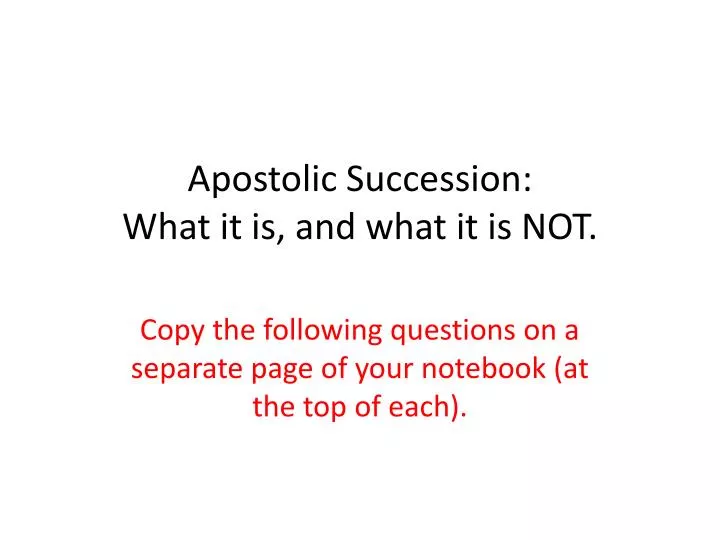 apostolic succession what it is and what it is not