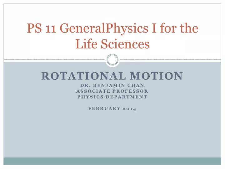 ps 11 generalphysics i for the life sciences