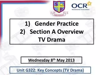 Gender Practice Section A Overview TV Drama