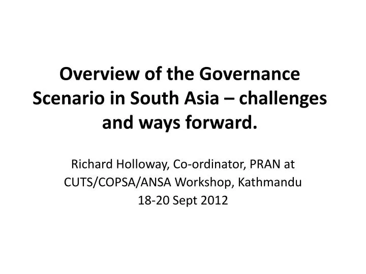 overview of the governance scenario in south asia challenges and ways forward