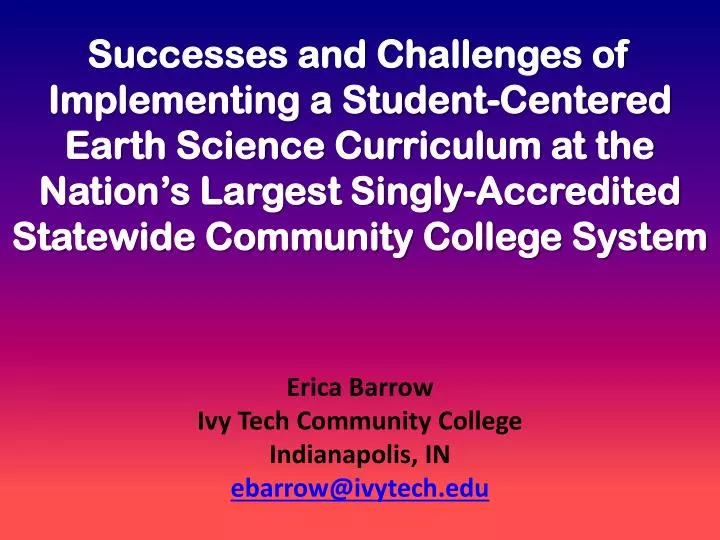 erica barrow ivy tech community college indianapolis in ebarrow@ivytech edu