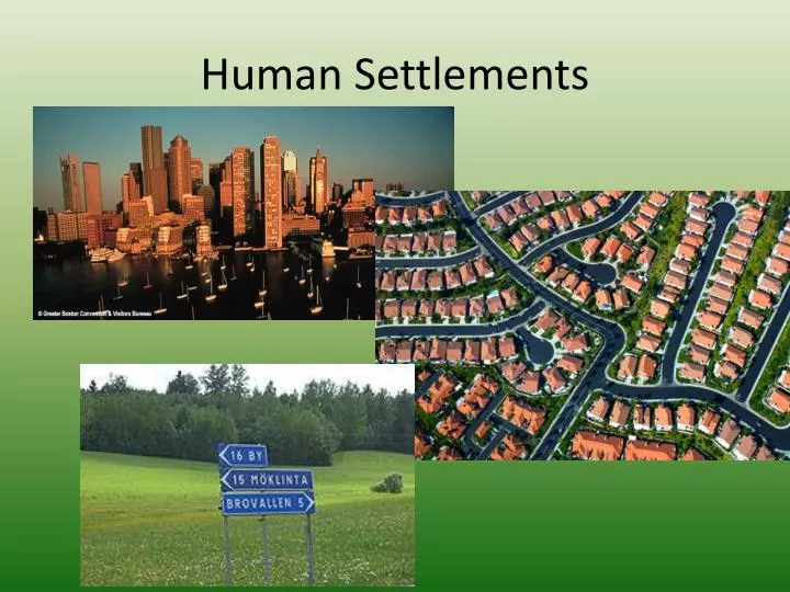 human settlements