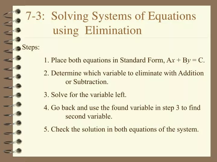 7 3 solving systems of equations using elimination