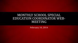 Monthly School Special Education Coordinator Web-Meeting