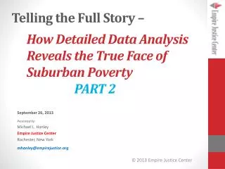 How Detailed Data Analysis Reveals the True Face of Suburban Poverty 		 PART 2