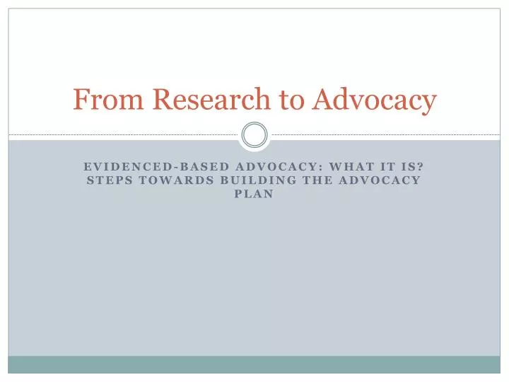 from research to advocacy