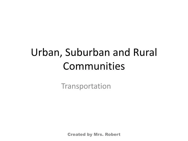 urban suburban and rural communities