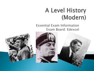 A Level History (Modern )