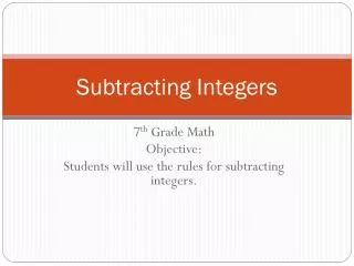 Subtracting Integers