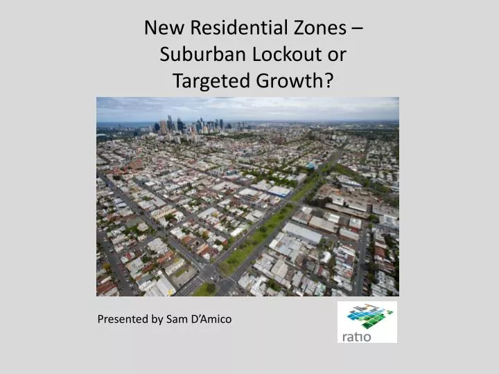 new residential zones suburban lockout or targeted growth