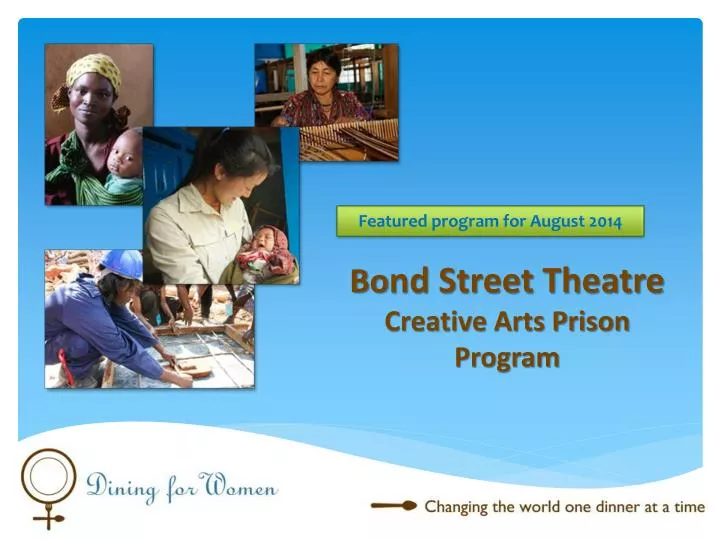 bo nd street theatre creative arts prison program