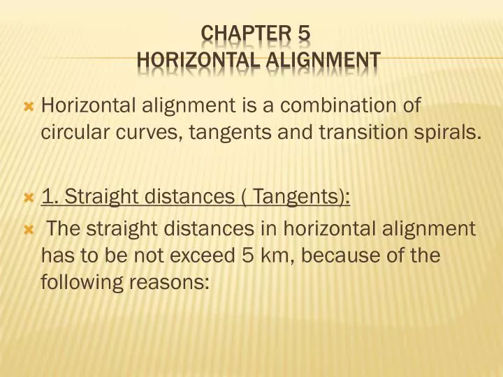 chapter 5 horizontal alignment