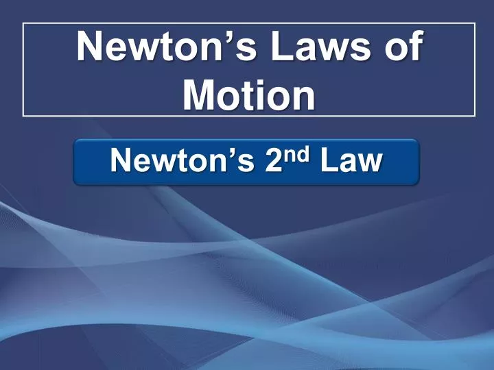 newton s laws of motion