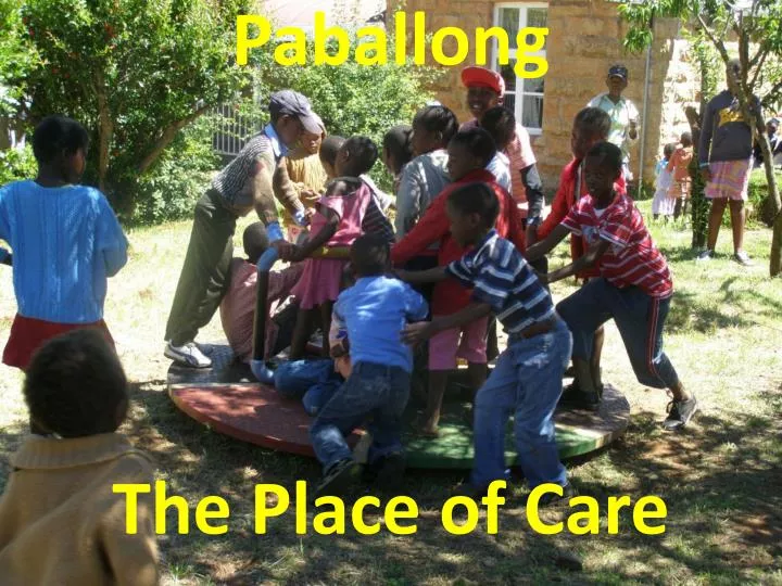 paballong the place of care