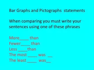 Bar Graphs and Pictographs statements