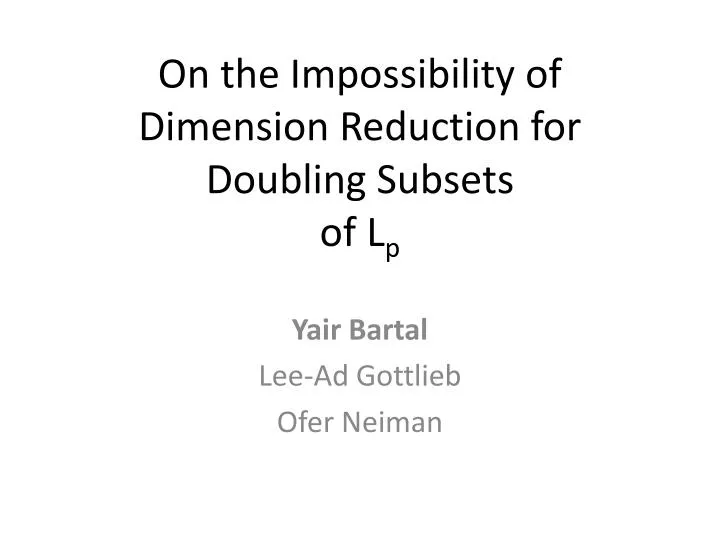 on the impossibility of dimension reduction for doubling subsets of l p