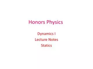 Honors Physics