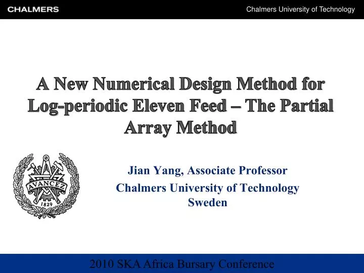 a new numerical design method for log periodic eleven feed the partial array method