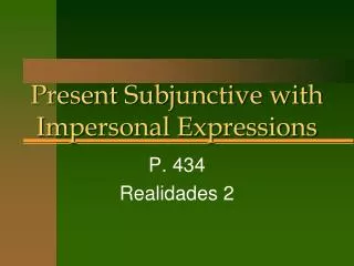 Present Subjunctive with Impersonal Expressions