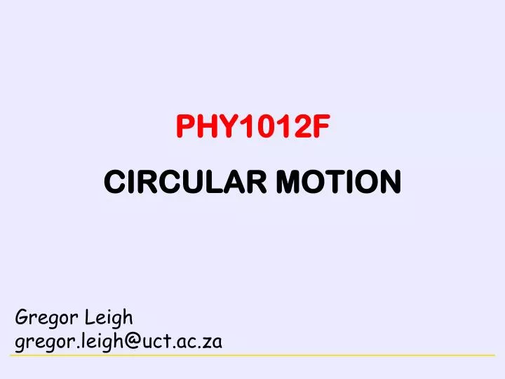 phy1012f circular motion