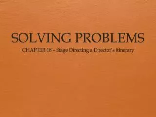 SOLVING PROBLEMS