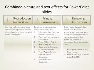 To print the reproduction instructions in this file: Select the slide that you want to reproduce.