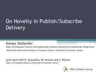 On Novelty in Publish/Subscribe Delivery