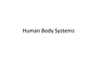 Human Body Systems