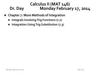 Calculus II (MAT 146) Dr. Day		Monday February 17, 2014