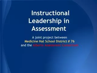 Instructional Leadership in Assessment