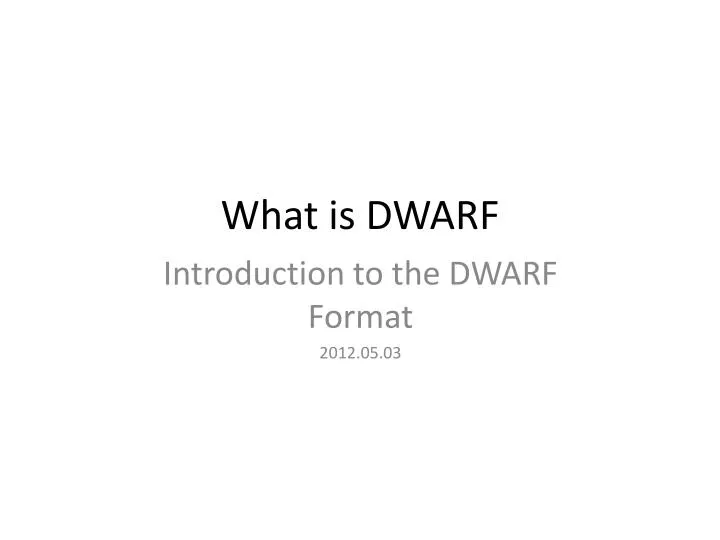what is dwarf