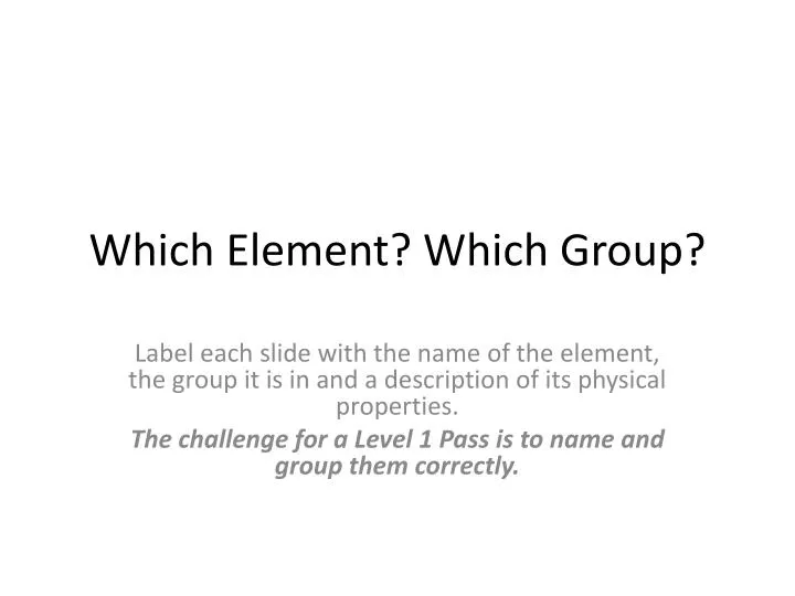 which element which group