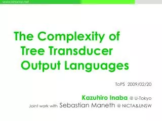 The Complexity of Tree Transducer Output Languages