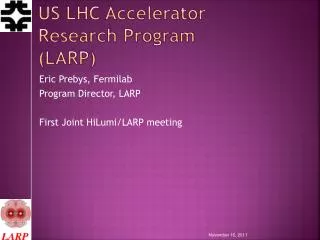 US LHC Accelerator Research Program (LARP)