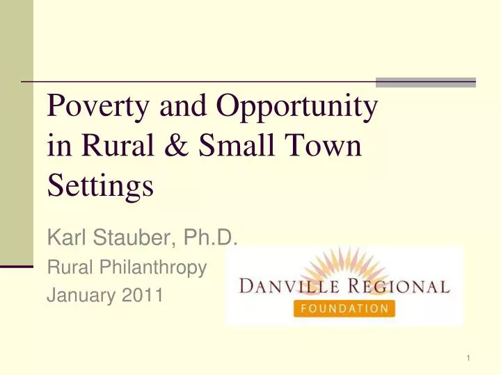 poverty and opportunity in rural small town settings