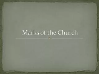 Marks of the Church