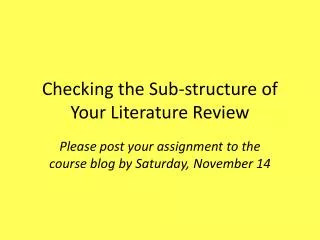 Checking the Sub-structure of Your Literature Review