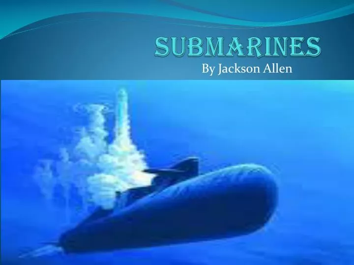 submarines