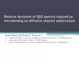 Relative deviation of QSO spectra induced by microlensing on diffusive massive substructure