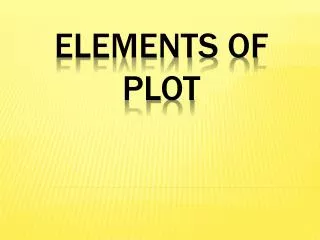 Elements of Plot