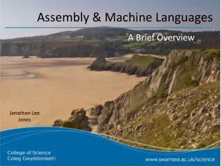 Assembly &amp; Machine Languages