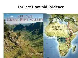 Earliest Hominid Evidence