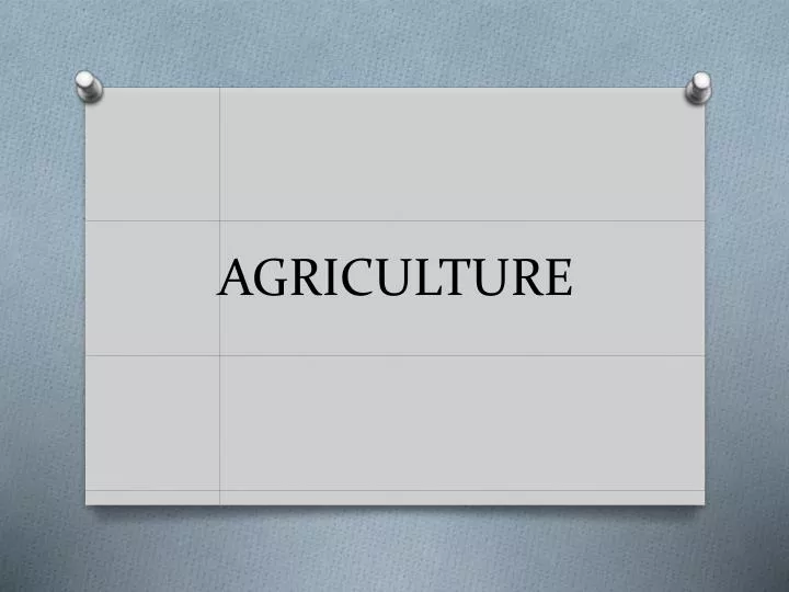 agriculture