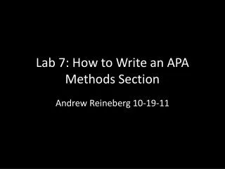 Lab 7: How to Write an APA Methods Section
